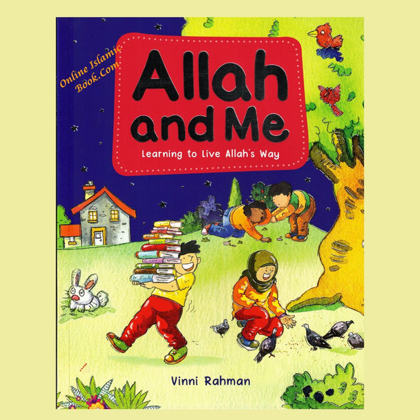 Allah and Me Learning to live Allah Way by Vinni Rehman,9788178986951