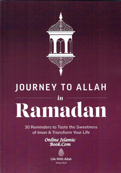 My Ramadan Companion 30 Reminders to Nourish Your Heart,