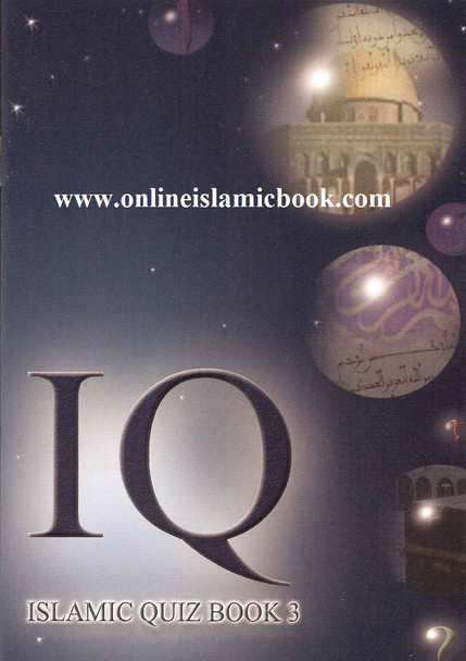 Islamic Quiz (Book 3) By Dr. Abia Afsar Siddiqui,9781842000571,