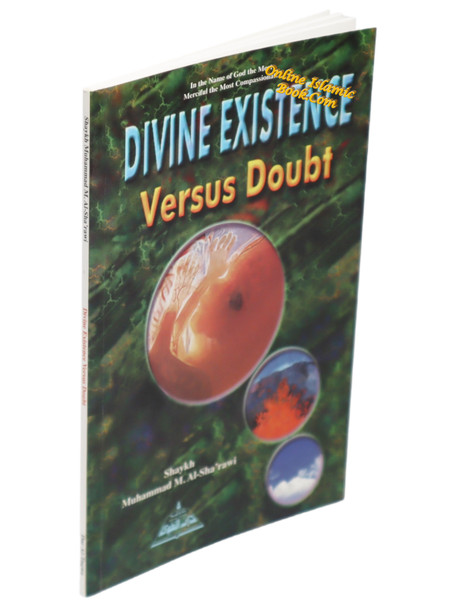 Divine Existence (Versus Doubt) By Shaykh Muhammad M. Al-Sha'rawi,9781870582261,