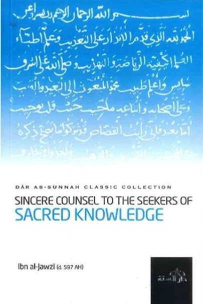 Sincere Counsel to the Seekers of Sacred Knowledge By Ibn Al Jawzi,9781904336341,