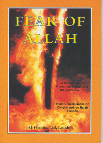 Fear Of Allah By Abu Maryam Majdi Fathi Al-Sayed,9781874263159,
