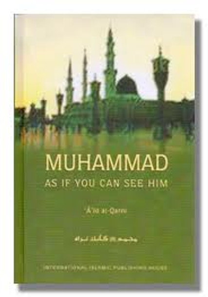Muhammad As If You Can See Him By A'id al-Qarni,9879960999494,