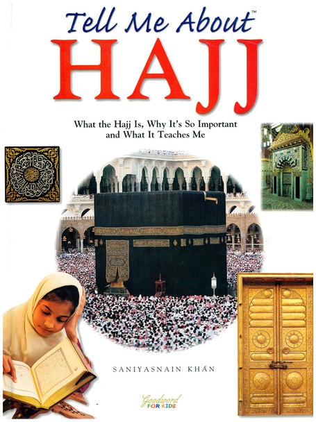 Tell Me About Hajj By Saniyasnain Khan,9788187570004,