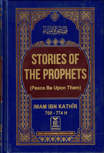 Stories of the Prophets By Hafiz Ibn Katheer,9789960892269,