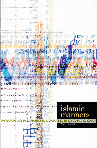 Islamic Manners By Shaykh Abdul Fattah Abu Ghudda,9780953758272,