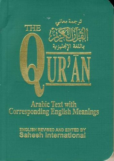The Quran Arabic Text With Corresponding English Meanings (Pocket Size),