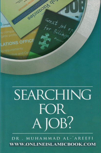 Searching For A Job? By Dr Muhammad Al Areefi 9789675699283