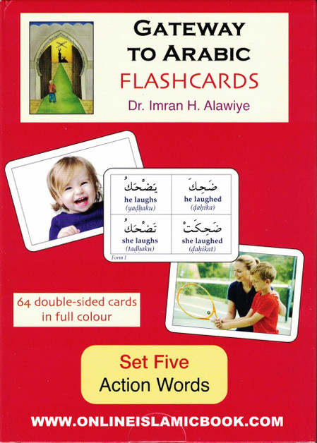 Gateway To Arabic Flash card Set Five (Action Flashcards) By Dr. Imran Hamza  Alawiye