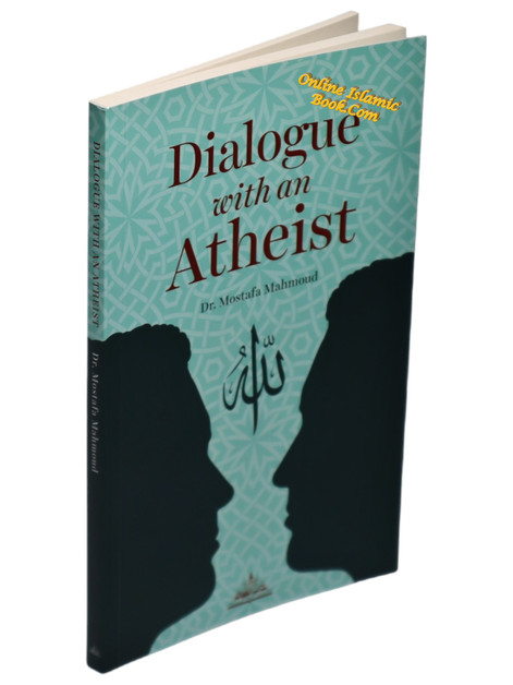 Dialogue with an Atheist By Dr. Mostafa Mahmoud,,