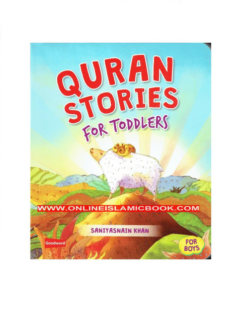 Quran Stories For Toddlers (For Boys) By Saniyasnain Khan