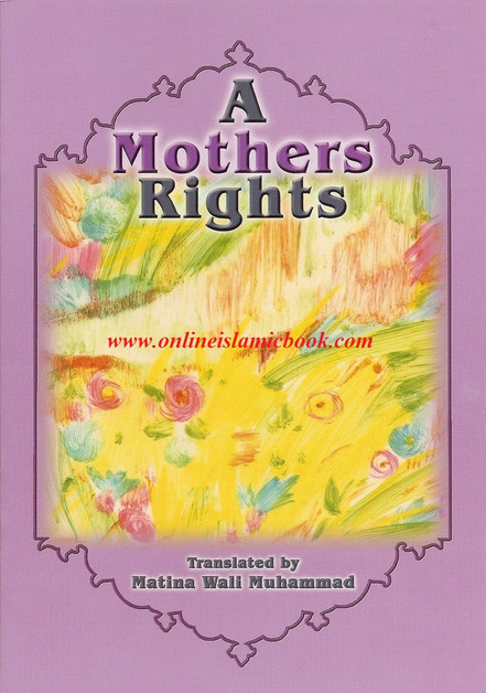A Mothers Rights By Matina Wali Muhammad,9781897940495,