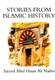 Stories From Islamic History By Sayyed Abul Hasan Ali Nadwi,9781872531144,