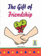 The Gift of Friendship BY Shazia Nazlee,9789960971568,