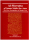 Al Muwatta of Imam Malik ibn Anas The First Formulation of Islamic Law By Aisha Abdurrahman Bewley 9780710303610