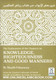 Explanation of Chapters on Knowledge, Righteousness and Good Manners from Sharah Riyadh Al-Saaliheen الشراح رياض الصالحين By Shaykh Uthaymeen 9781910015049