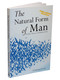The Natural Form of Man (The Basic Practices and Beliefs of Islam) By Abdalhaqq Bewley 9781842001585