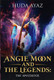 Angie Moon And The Legends The Speedster By Huda Ayaz,,