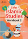 Islamic Studies Workbook 2,(Learn about Islam Series),,
