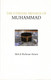The Eternal Message of Muhammad (Islamic Texts Society) By Abd Al-rahman Azzam,