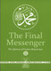 The Final Messenger (The Life story of Prophet Muhammad),,