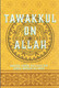 Tawakkul on Allah By Shaykh Abdur Razzaaq bin Abdul Muhsin al-Badr,,