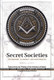 Secret Society (Freemasons, illuminati and Missionaries) By Rasheed Barbee,