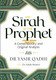 The Sirah of The Prophet A Contemporary and Original Analysis,9780860378730