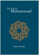 The Life of Muhammad (SAAS) By Tahia Al-Ismail,9781842000809,