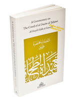 A Commentary on the Creed of Al-Imam Al-Tahawi,9781739294007,