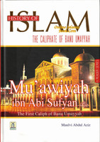 History Of Islam:The Caliphate Of Banu Umayyah By Molvi Abdul Aziz,9786035002738,