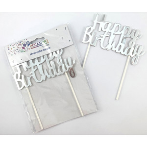 Alpen Occasions Happy Birthday Cake Topper 100W x 135mmH Metallic Silver