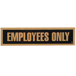 GEO BLACK/GOLD SIGNS 200X50MM "EMPLOYEES ONLY"