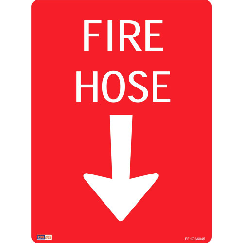 SAFETY SIGNAGE - FIRE Fire Hose W/ Arrow 450mmx600mm Metal