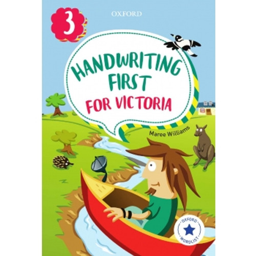 HANDWRITING FIRST FOR VICTORIA YEAR 3 SECOND EDITION BY LESLEY LJUNGDAHL