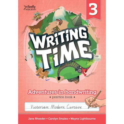 WRITING TIME 3 (VICTORIAN MODERN CURSIVE) STUDENT PRACTICE BOOK