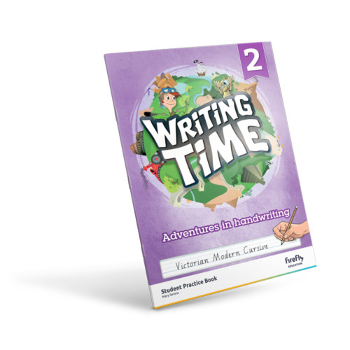 WRITING TIME 2 (VICTORIAN MODERN CURSIVE) STUDENT PRACTICE BOOK ** ETA 2/11/2026 **