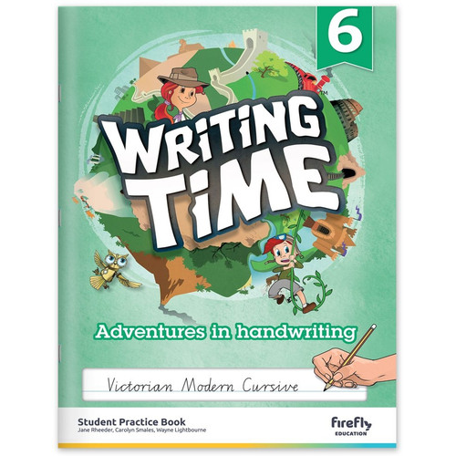 WRITING TIME 6 (VICTORIAN MODERN CURSIVE) STUDENT PRACTICE BOOK
