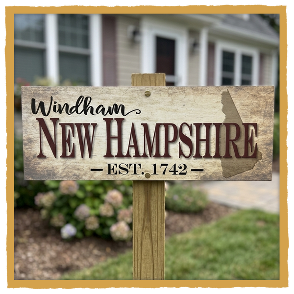 NH ESTABLISHED TOWN SIGN with NH State