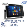 Lowrance HDS Pro 12 with CMap AUS No Transducer - Easter Special