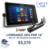 Lowrance HDS Pro 16 with 3 in 1 HD Transducer and CMap AUS - Easter Special