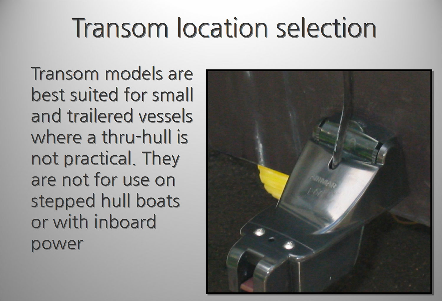 Lowrance Transducer Placement on a Tinnie 