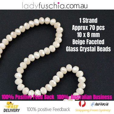 1 Strand 10mm Beige Rondelle Faceted Glass Crystal Beads Multiple Colour 70 PCs