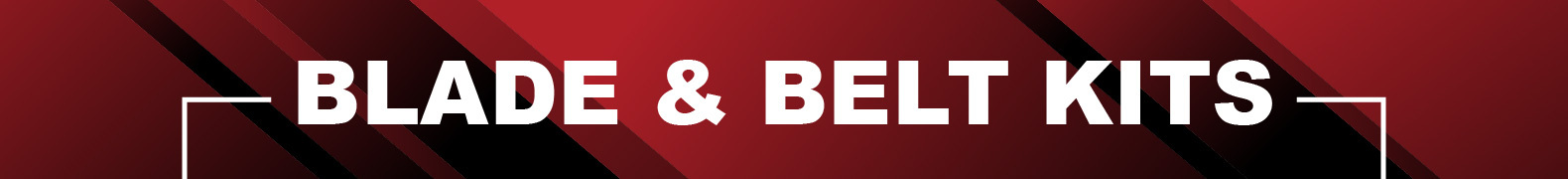 Blade & Belt Kits