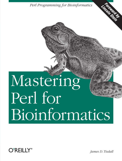 (eBook PDF) Mastering Perl for Bioinformatics
1st Edition
Perl Programming for Bioinformatics (eBook PDF) Mastering Perl for Bioinformatics
1st Edition
Perl Programming for Bioinformatics