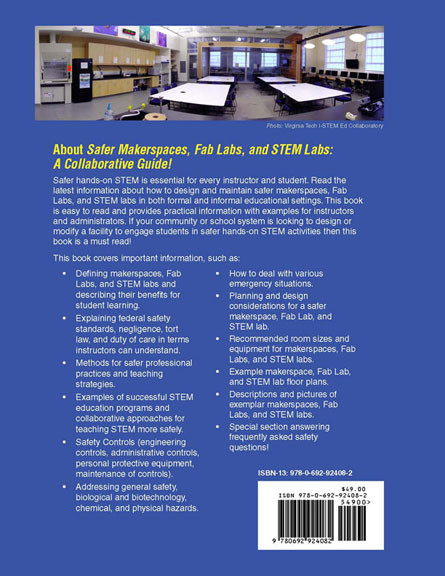 Safer Makerspaces, Fab Labs, and STEM Labs: A Collaborative Guide