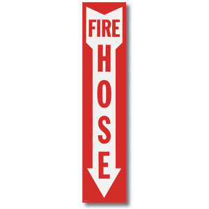 Picture of a Fire Hose Arrow Sign, 4" w x 18" h, Self-Adhesive Vinyl.