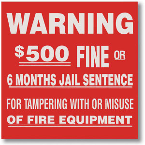 Picture of a $500 Fine for Tampering fire equipment sign, 4"w x 4"h vinyl.