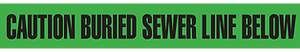 A photograph of green 05331 utility grade barricade tapes, reading caution buried sewer line below.