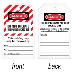 A photograph of a 07078 tag, reading danger locked out do not operate on front, and this energy source has been locked out on back, with 25 per package.
